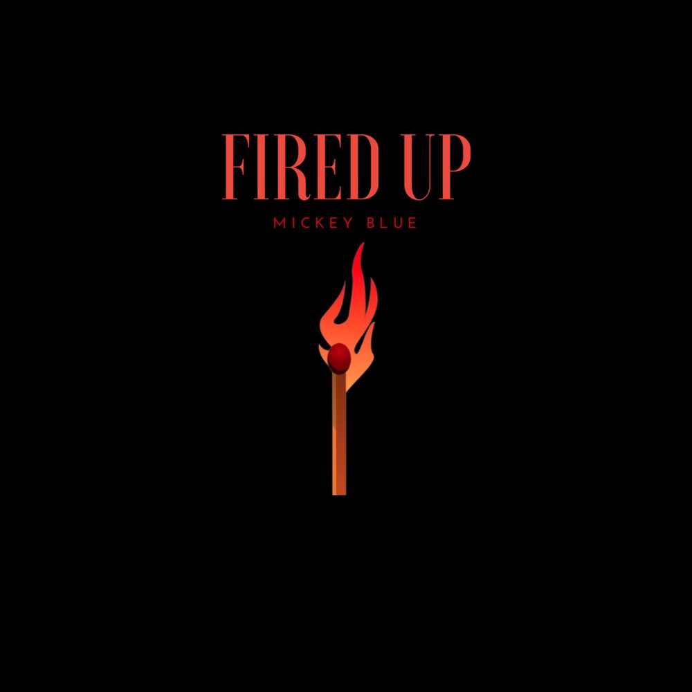 Picture of Fired Up