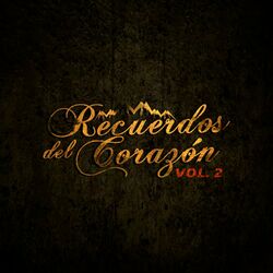 Cover of Recuerdos del Corazón Vol. 2 (Remasterizado)