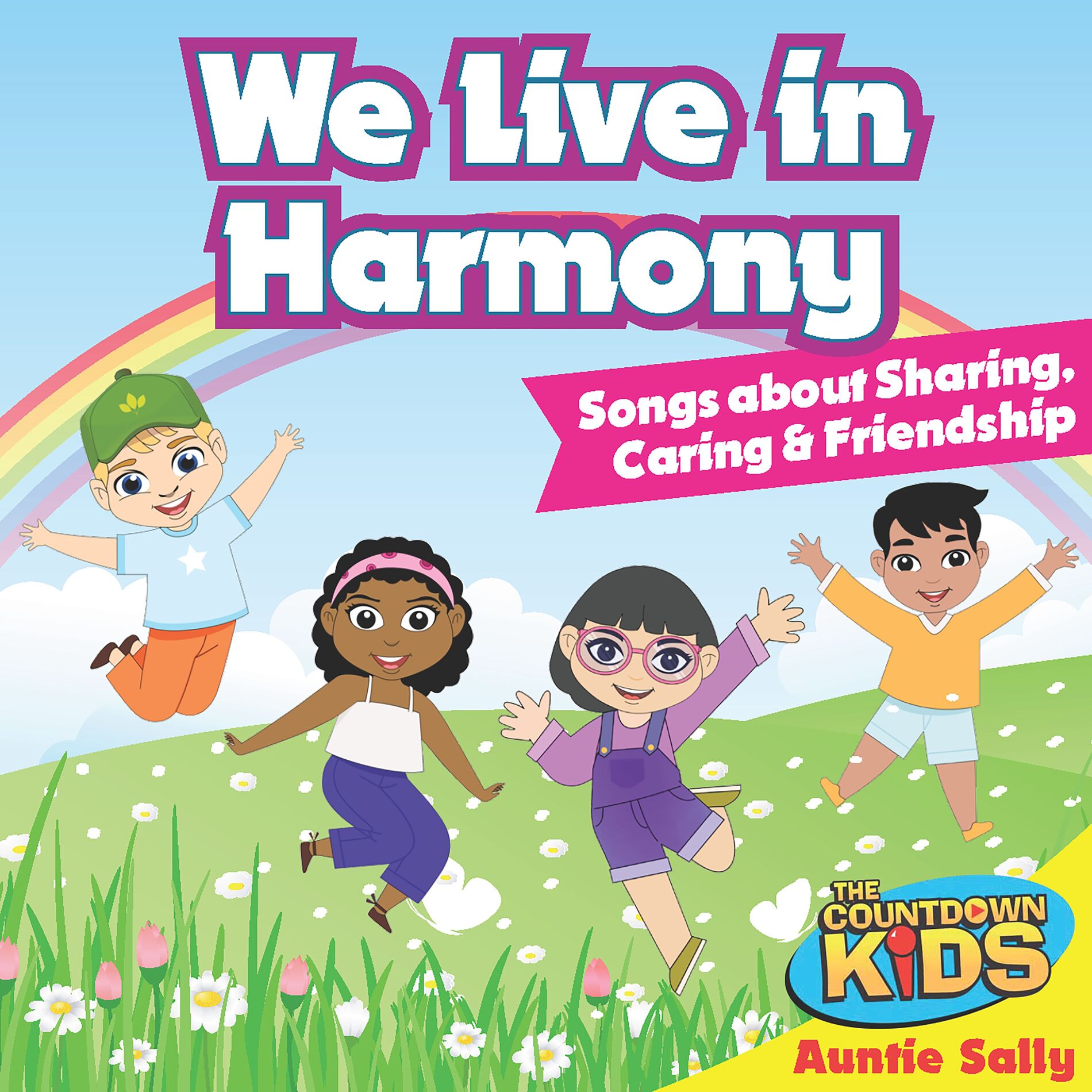 Album cover of We Live in Harmony (Songs about Sharing, Caring & Friendship)