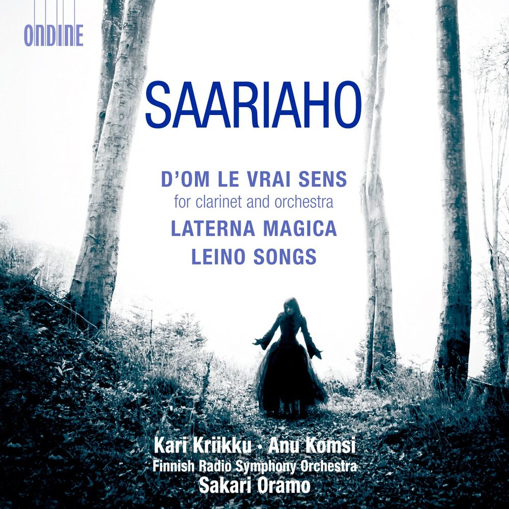 Picture of Saariaho: D'OM LE VRAI SENS - Laterna Magica - Leino Songs