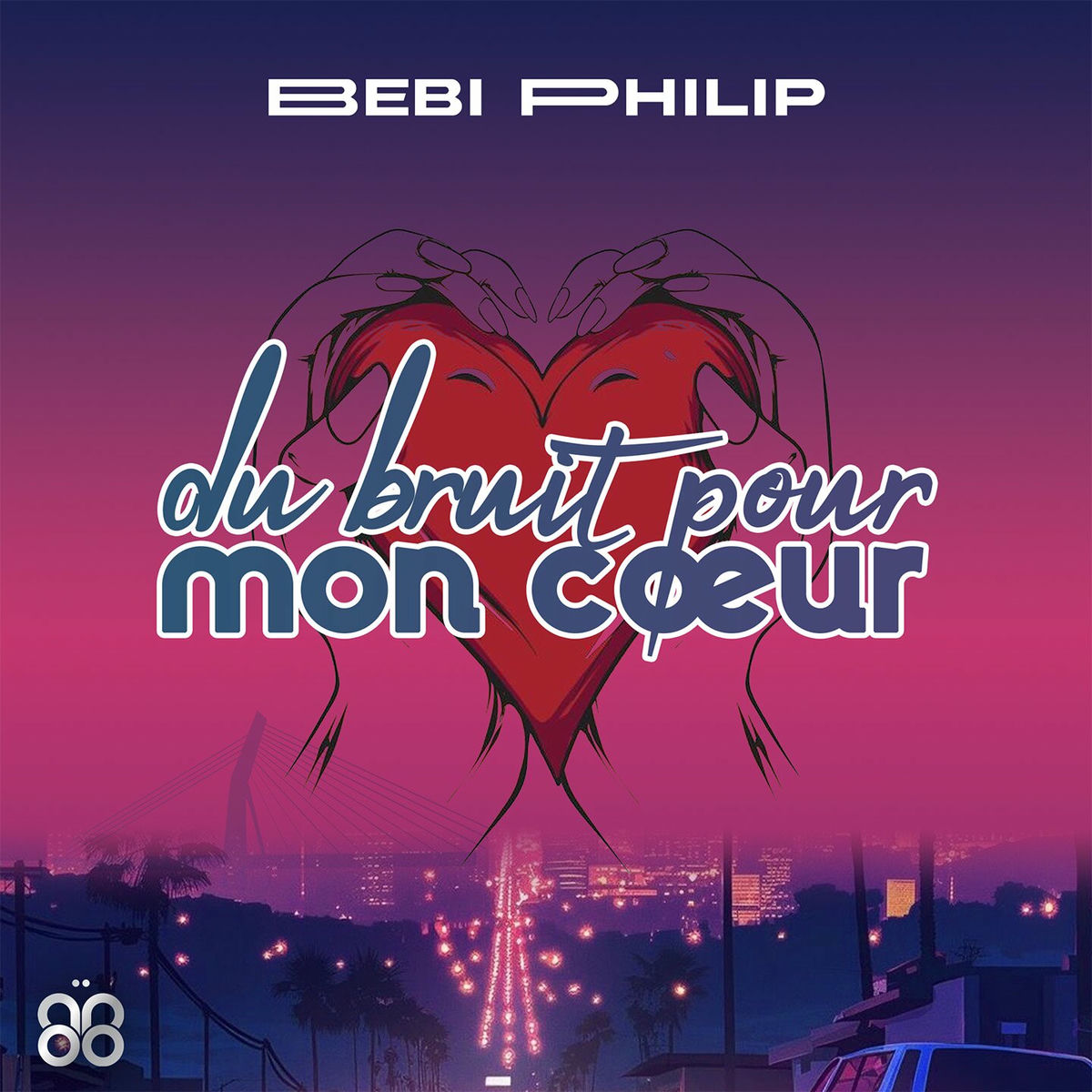 Album cover of Du bruit pour mon coeur