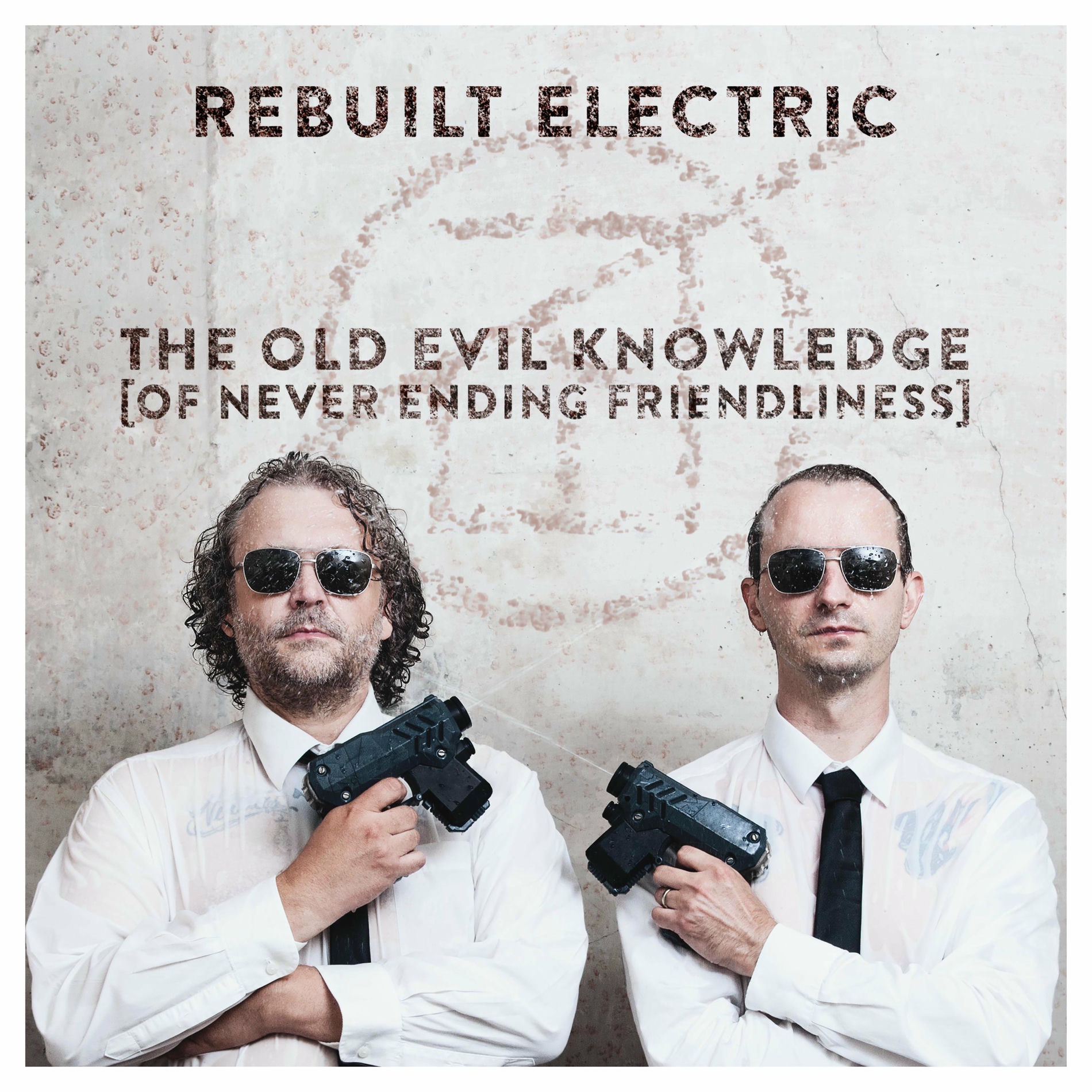 Album cover of The Old Evil Knowledge (Of Never Ending Friendliness)