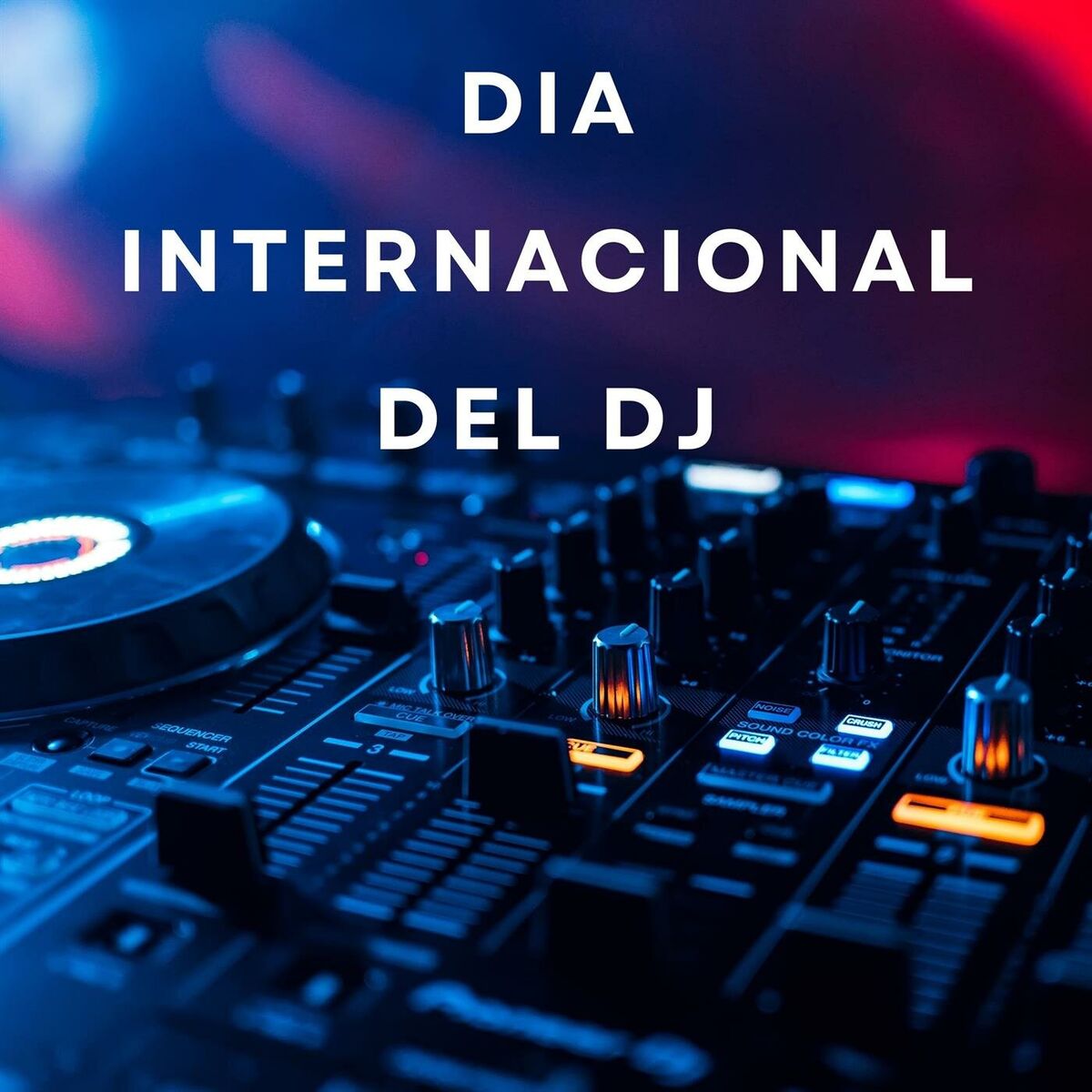 Album cover of DIA INTERNACIONAL DEL DJ