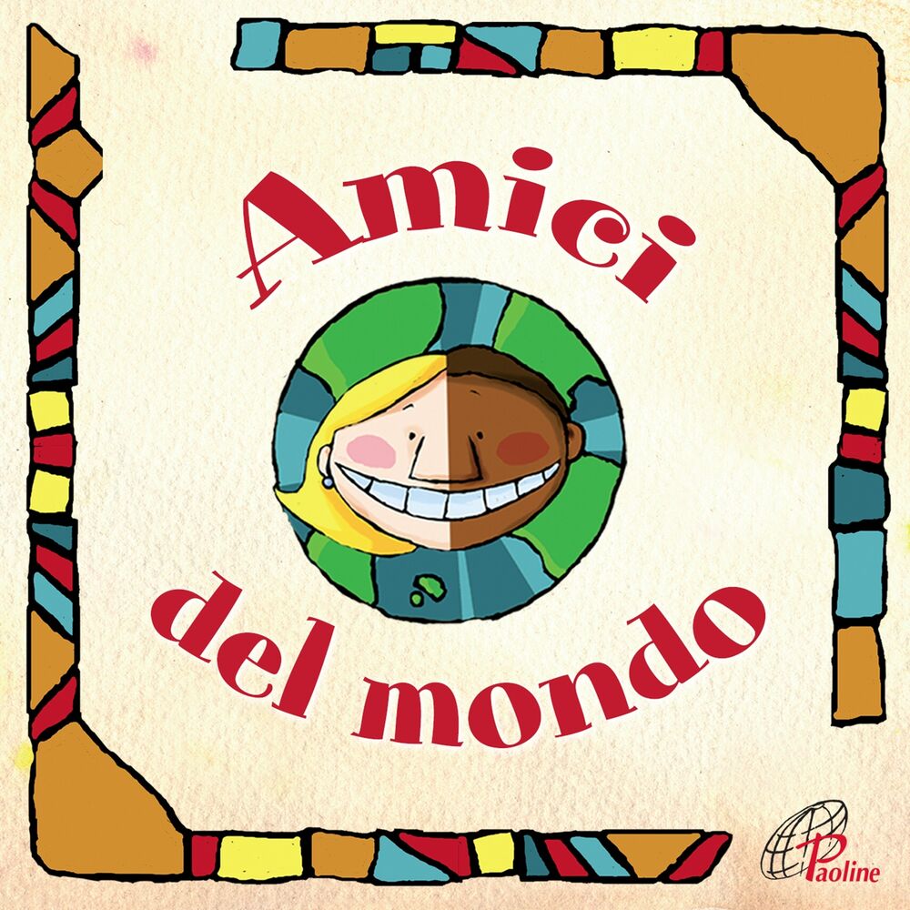 Picture of Amici del mondo