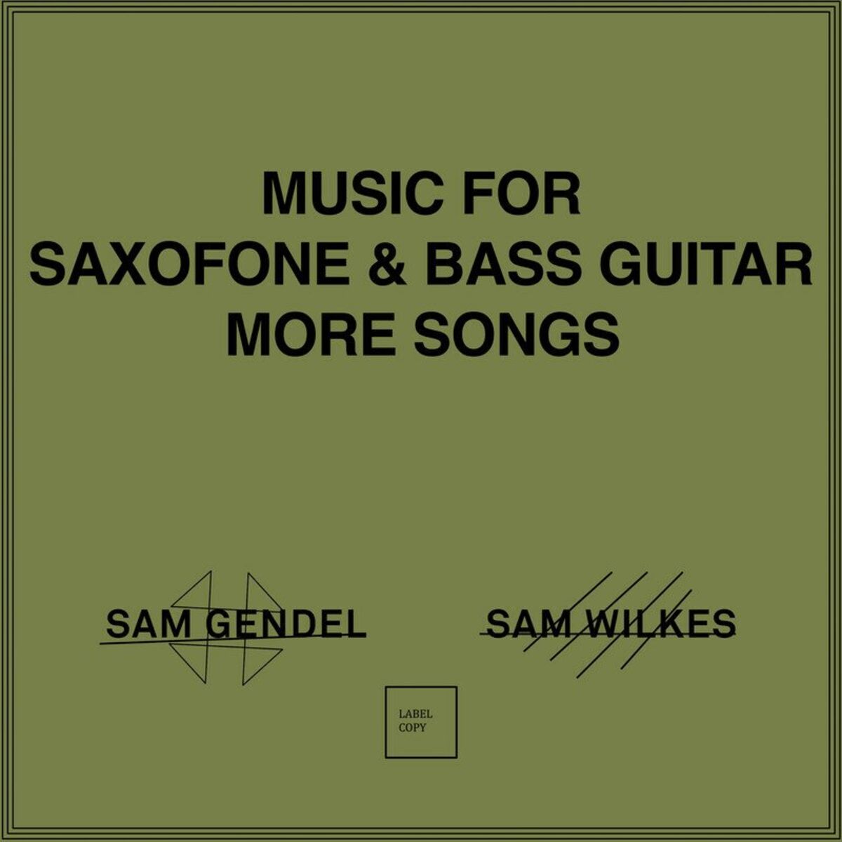 Album cover of Music for Saxofone & Bass Guitar More Songs