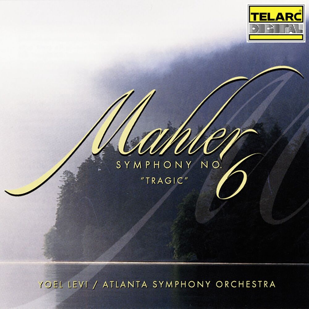Picture of Mahler: Symphony No. 6 in A Minor "Tragic"