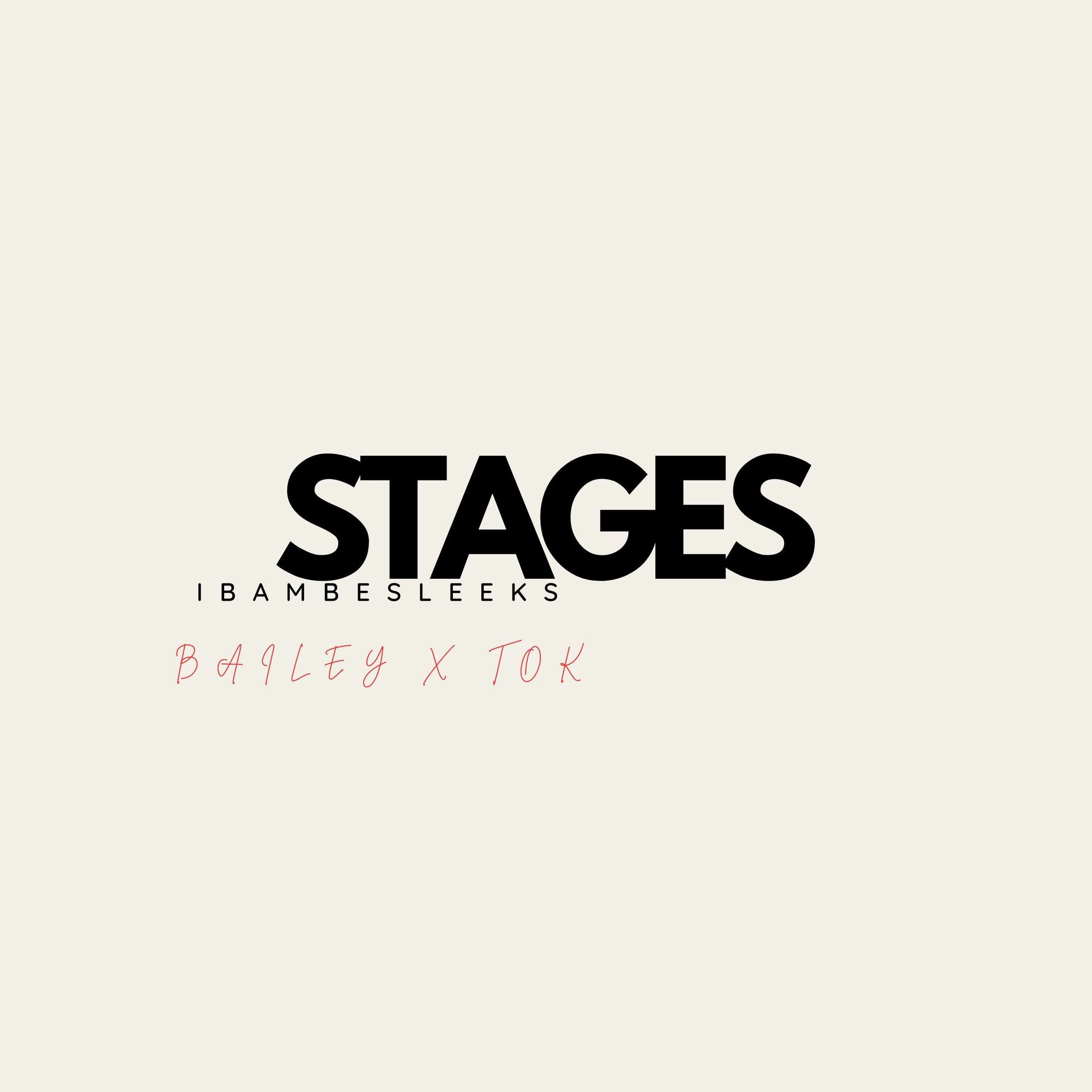 Album cover of Stages (feat. bailey) [with Tok]