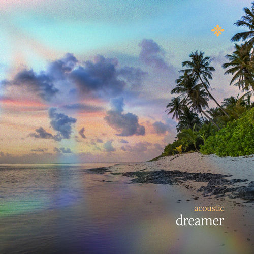 dreamer (acoustic)