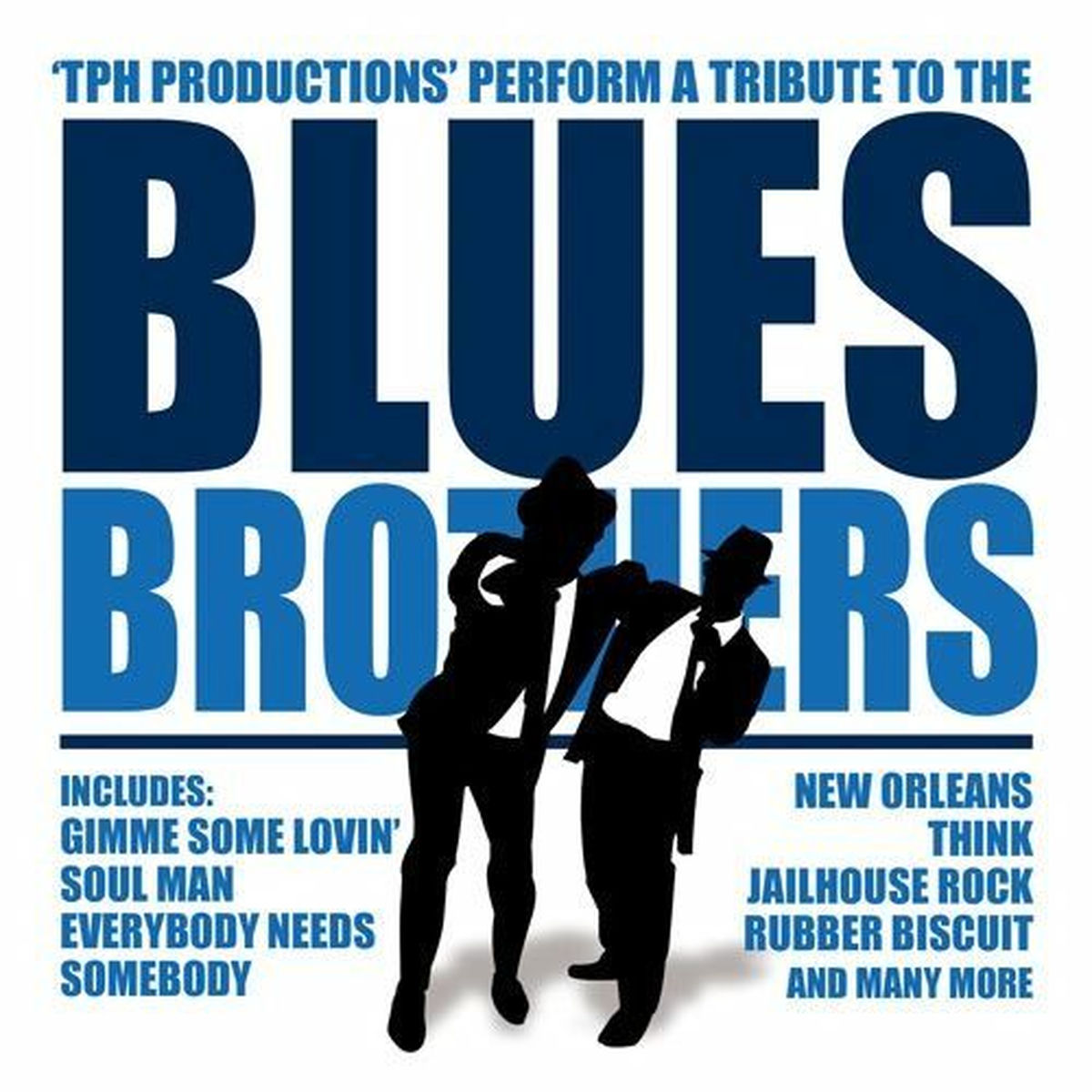 Album cover of TPH Production Perform The Blues Brothers