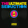 The Ultimate Seduction (Extended Mix) by The Ultimate Seduction album cover
