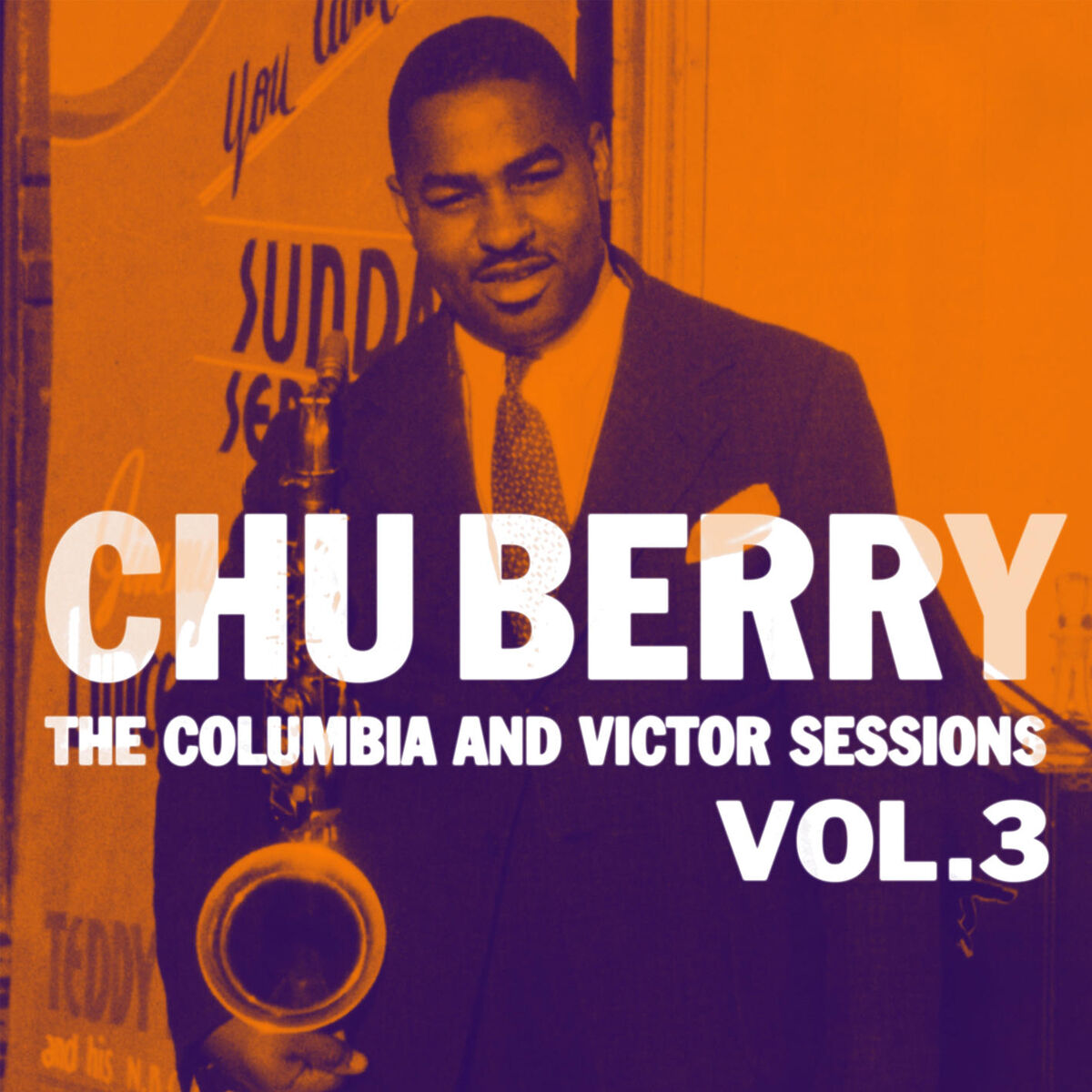 Album cover of The Columbia And Victor Sessions, Vol. 3