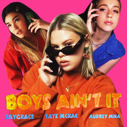 Cover of Boys Ain't It (feat. Tate McRae & Audrey Mika)