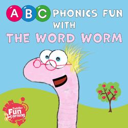 Cover of ABC Phonics Fun with The Word Worm