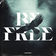 Be Free by RAVEKINGS album cover