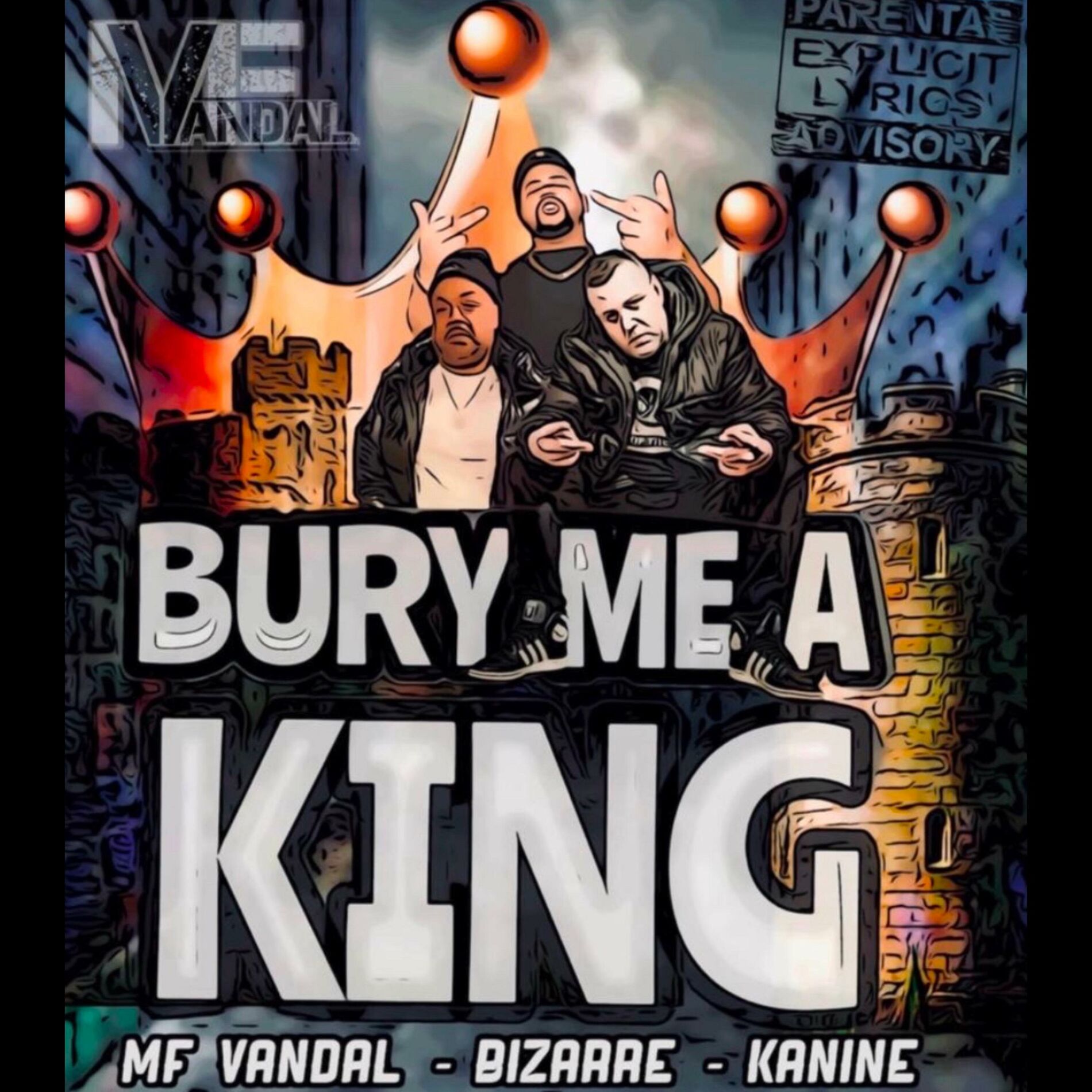 Album cover of Bury Me A King (feat. Bizarre, Kanine, Jimmy Green & Zamurai)