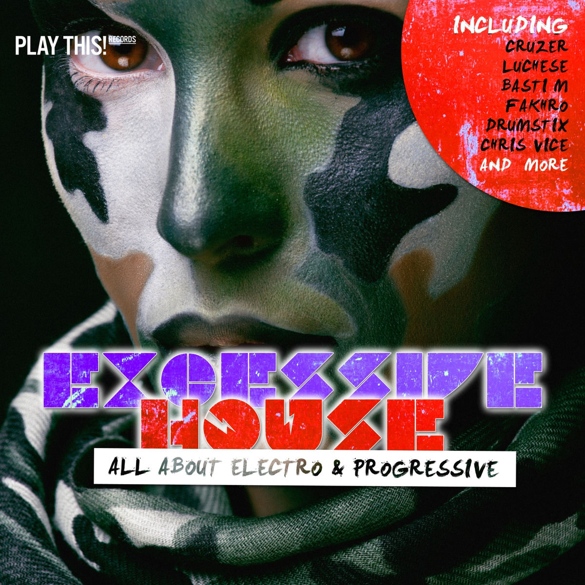 Album cover of Excessive House - All About Electro & Progressive