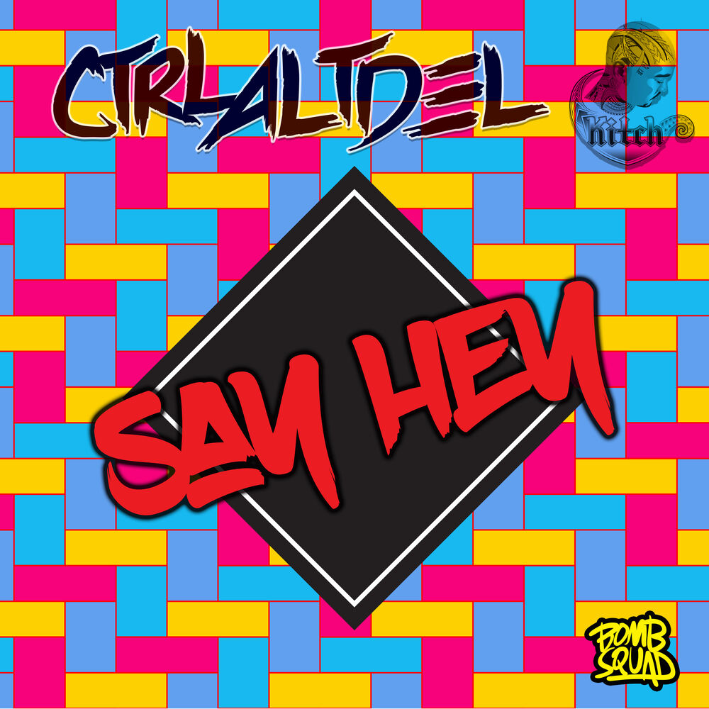 Picture of Say Hey (feat. Kitch)