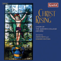 Cover of Christ Rising - Music for Holy Week & Easter