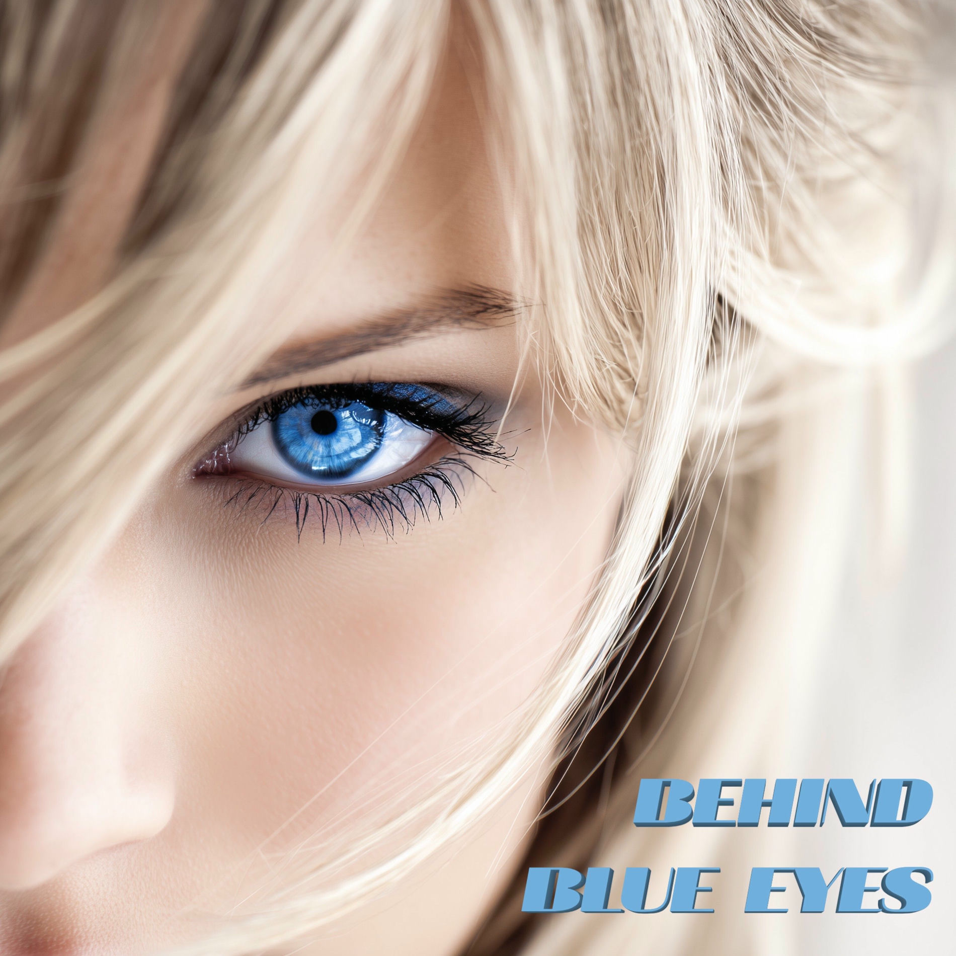 Album cover of Behind the Blue Eyes