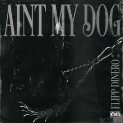 Cover of Ain't My Dog