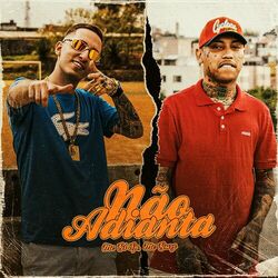 Cover of Não Adianta - Versão Speed