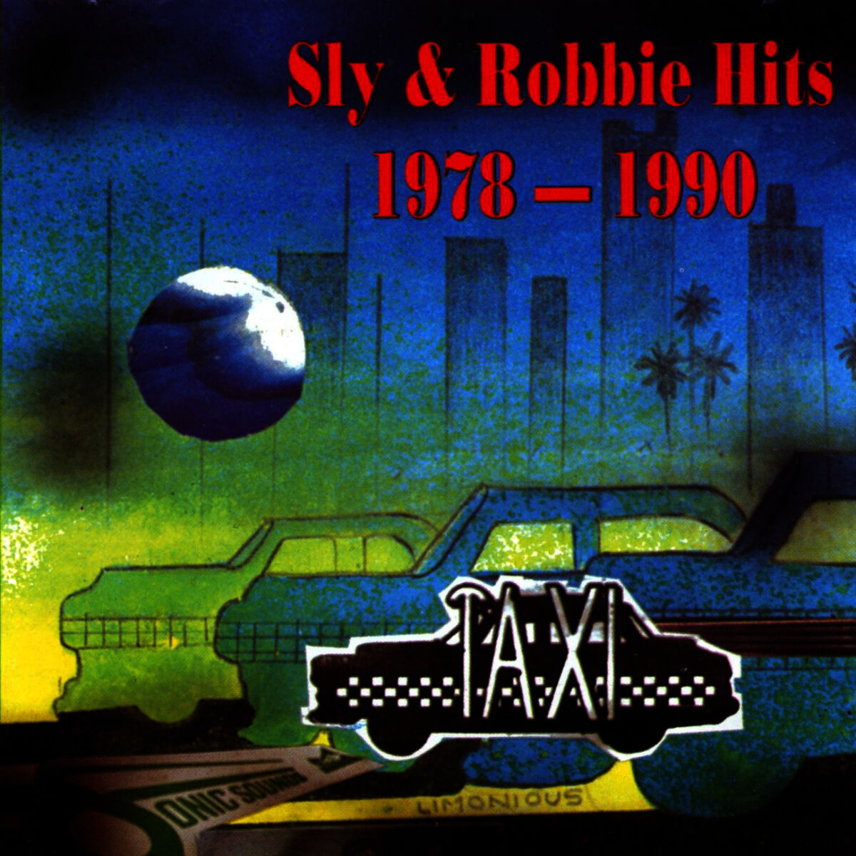 Album cover of Sly & Robbie Hits 1978-1990