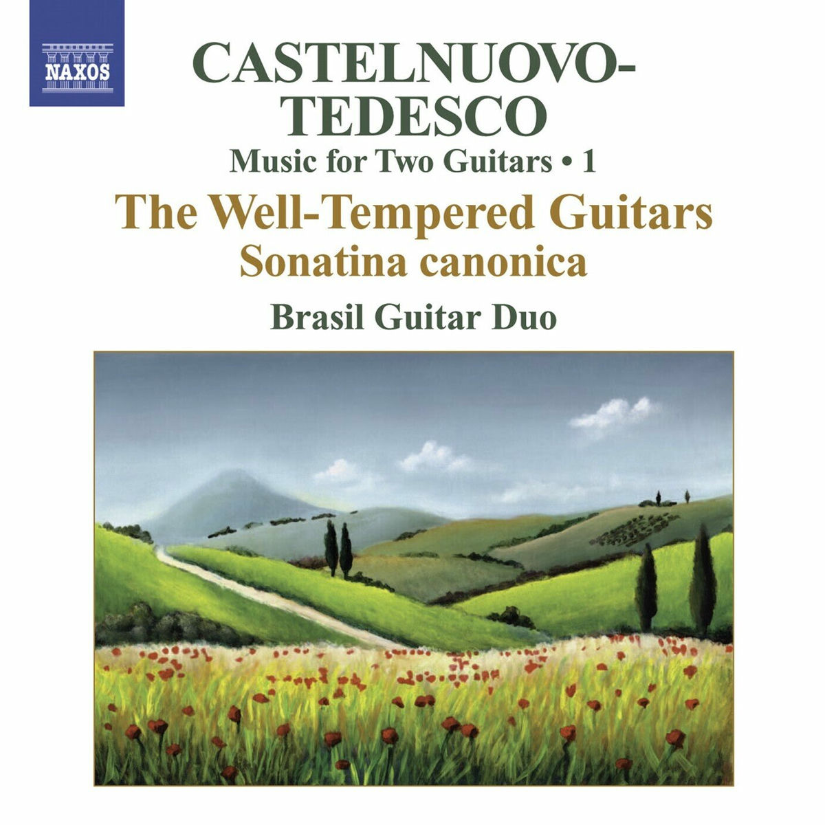Album cover of Castelnuovo-Tedesco, M.: Music for Two Guitars, Vol. 1 - Sonatina Canonica / Les Guitares Bien Temperees: Nos. 1-12