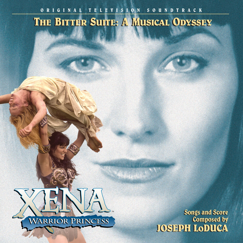 Picture of Xena: Warrior Princess - The Bitter Suite: A Musical Odyssey (Original Television Soundtrack)