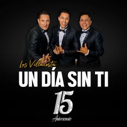 Cover of Un Dia Sin Ti (15 Aniversario)