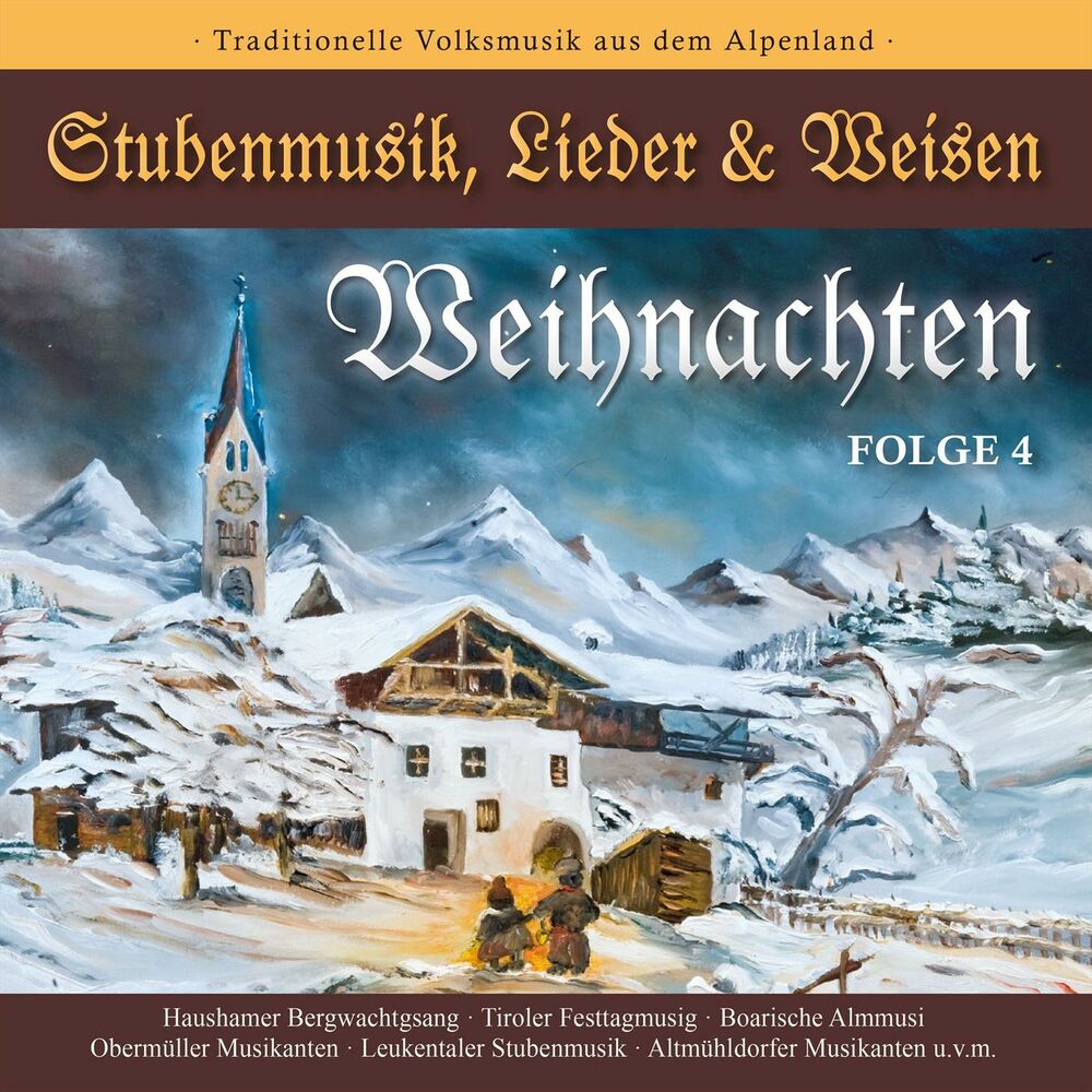 Picture of Weihnachten - Stubenmusik, Lieder & Weisen Folge 4