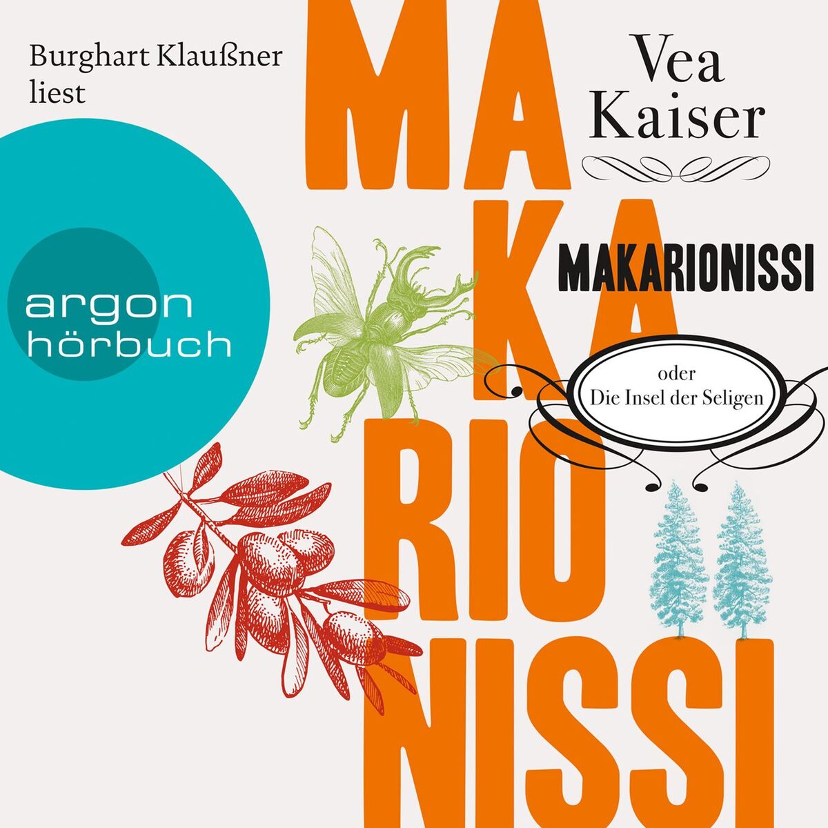 Album cover of Makarionissi oder Die Insel der Seligen (Gekürzt)