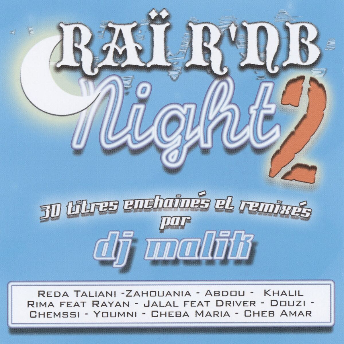 Album cover of Raï R'NB Night 2