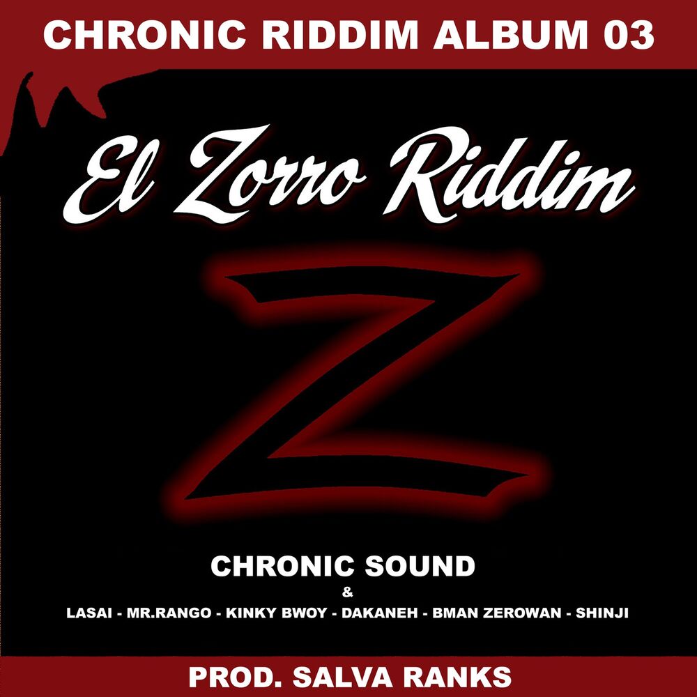 Picture of El Zorro Riddim (Chronic Riddim Album 03)