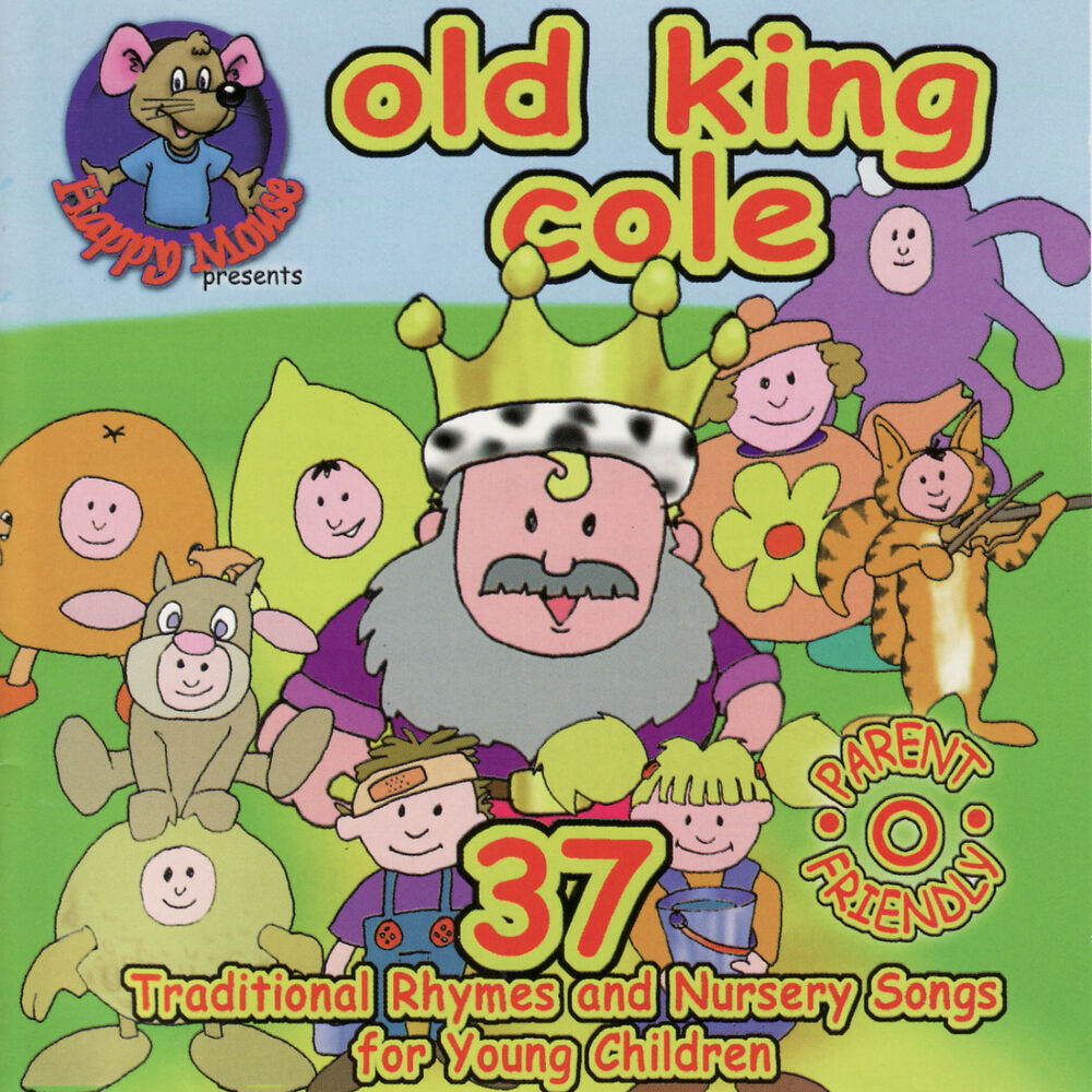 Picture of Happy Mouse Presents: Old King Cole - 37 Traditional Rhymes And Nursery Songs For Young Children