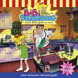 Cover of Folge 41: Ohne Mami geht es nicht