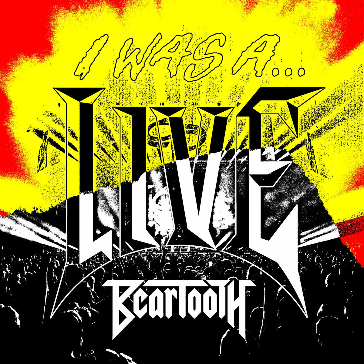 Album cover of I Was A... LIVE