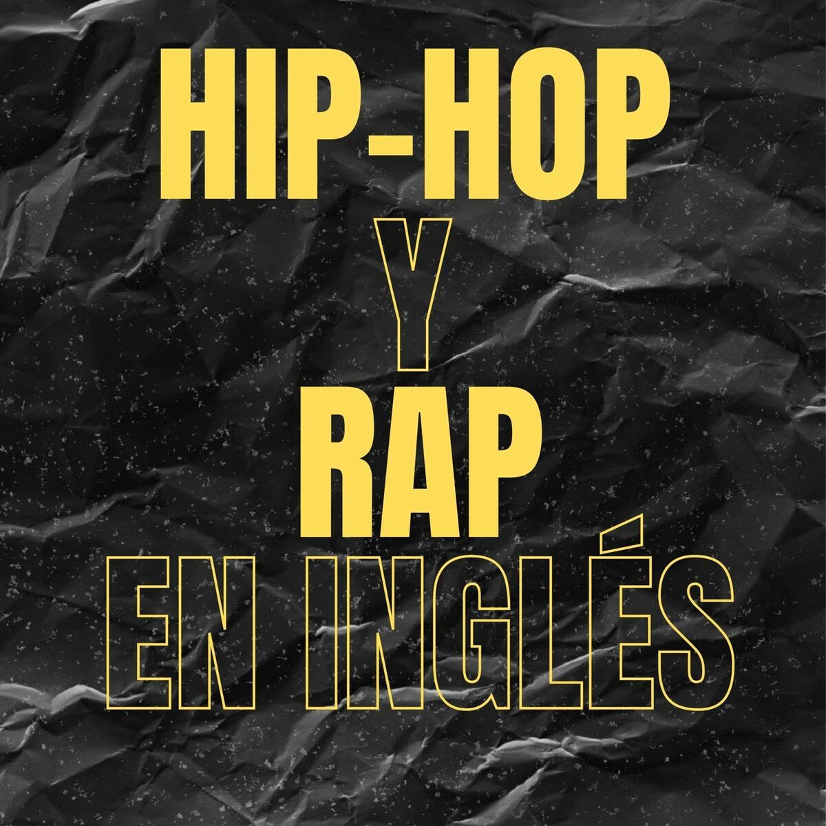 Album cover of Hip-Hop y Rap En Inglés