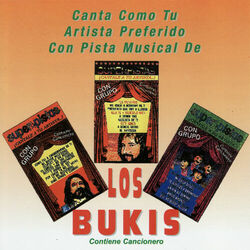Cover of Canta Como Tu Artista Preferido Con Pista Musical De Los Bukis