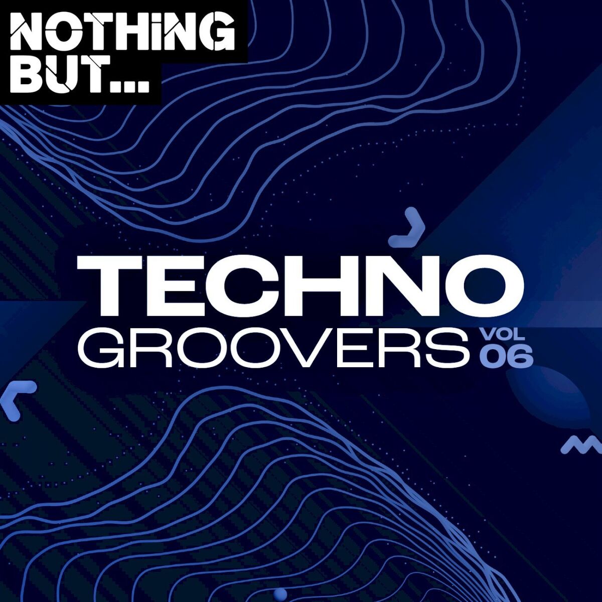Album cover of Nothing But... Techno Groovers, Vol. 06