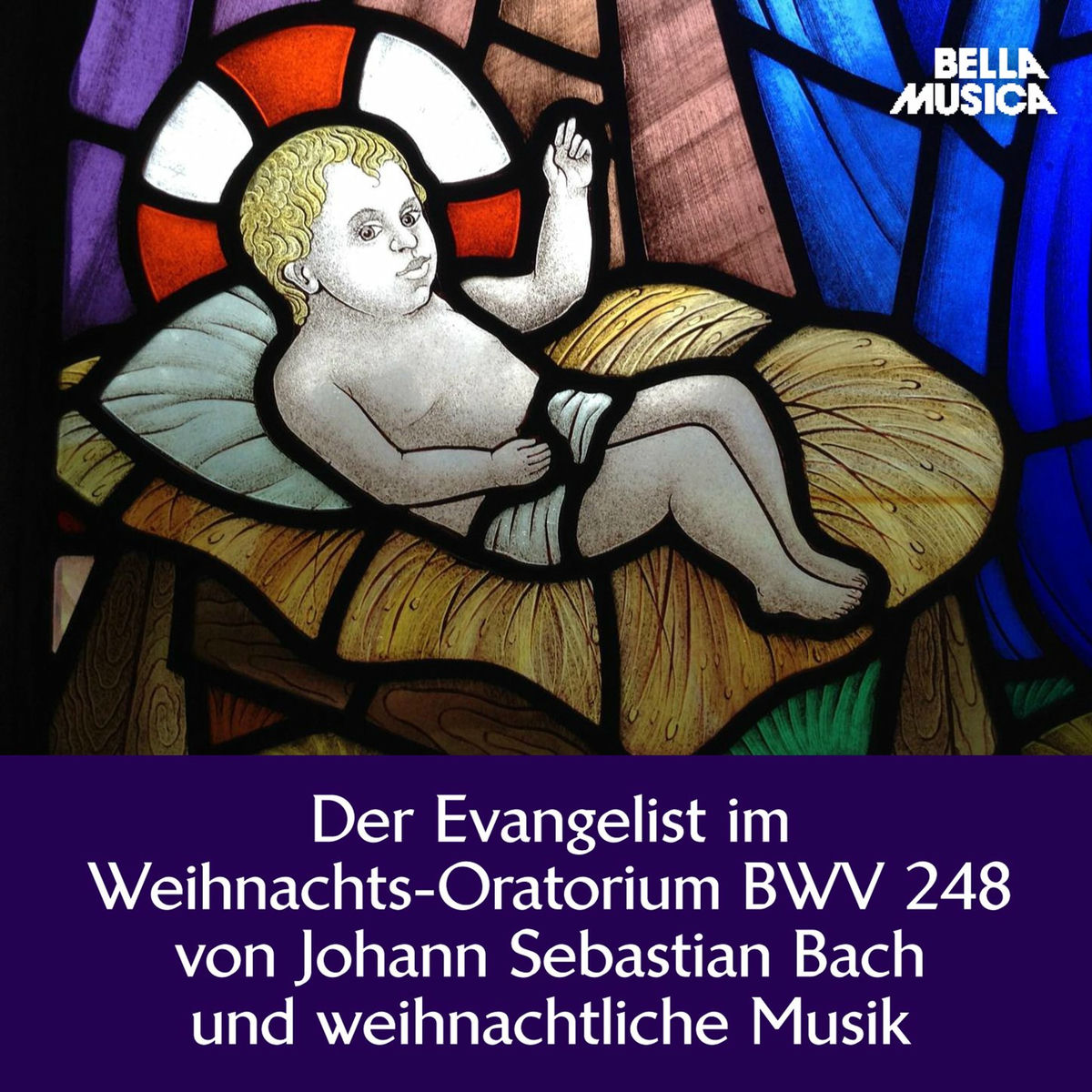 Album cover of Bach: Der Evangelist im Weihnachts-Oratorium und weihnachtliche Musik