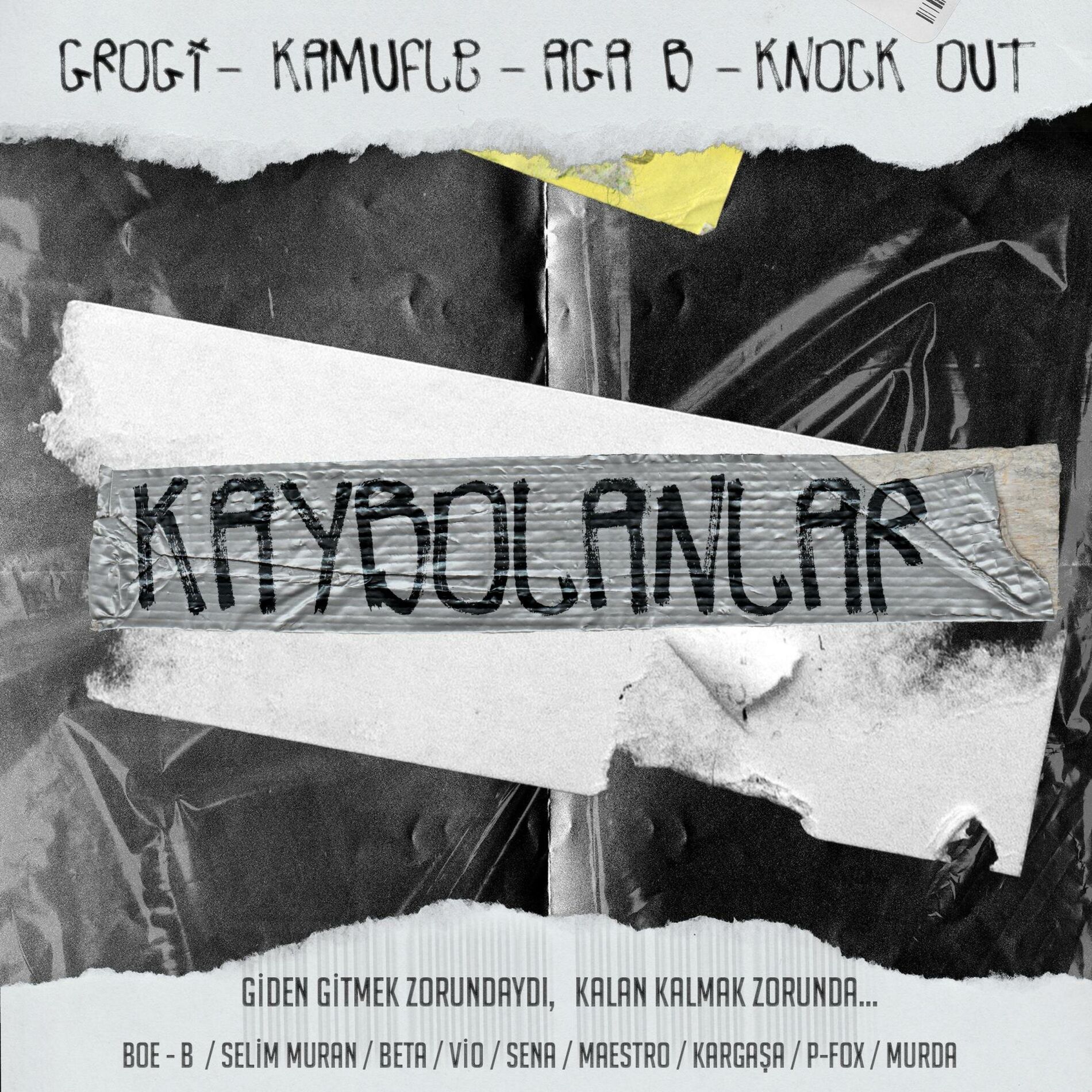 Album cover of Kaybolanlar (feat. Grogi, Kamufle & Aga B)
