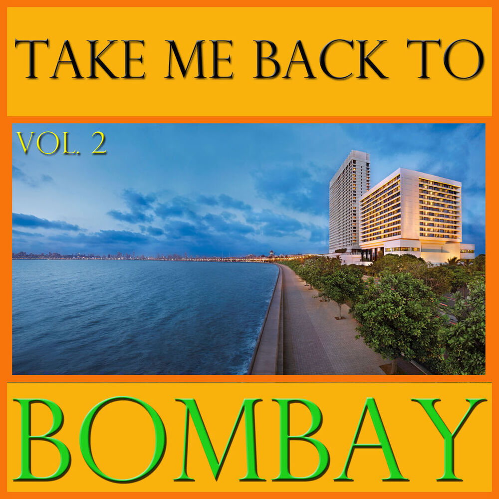 Picture of Take Me Back To Bombay, Vol. 2