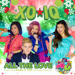 Cover of Make It Pop: All the Love