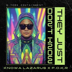 Cover of They Just Don't Know