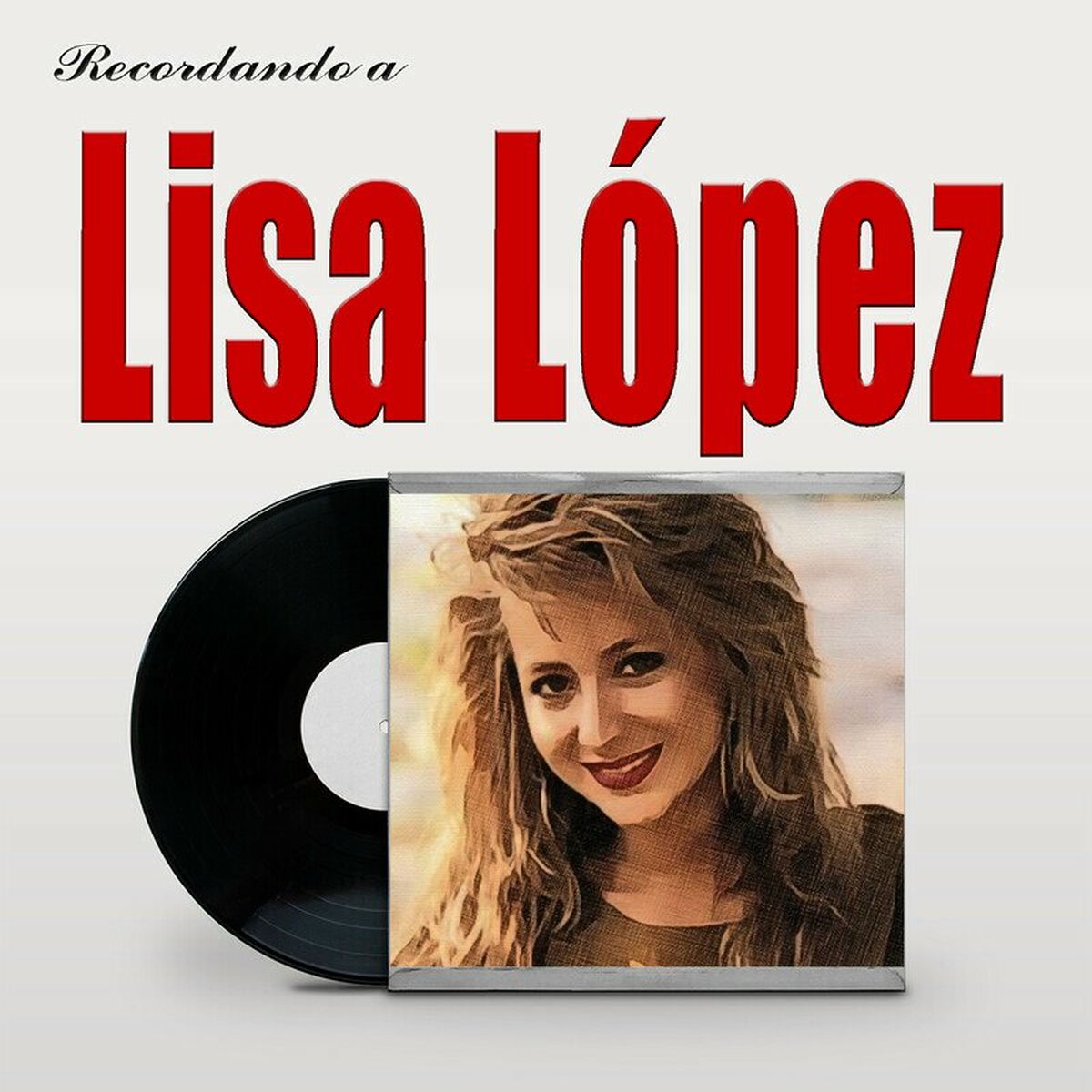 Album cover of Recordando a Lisa López