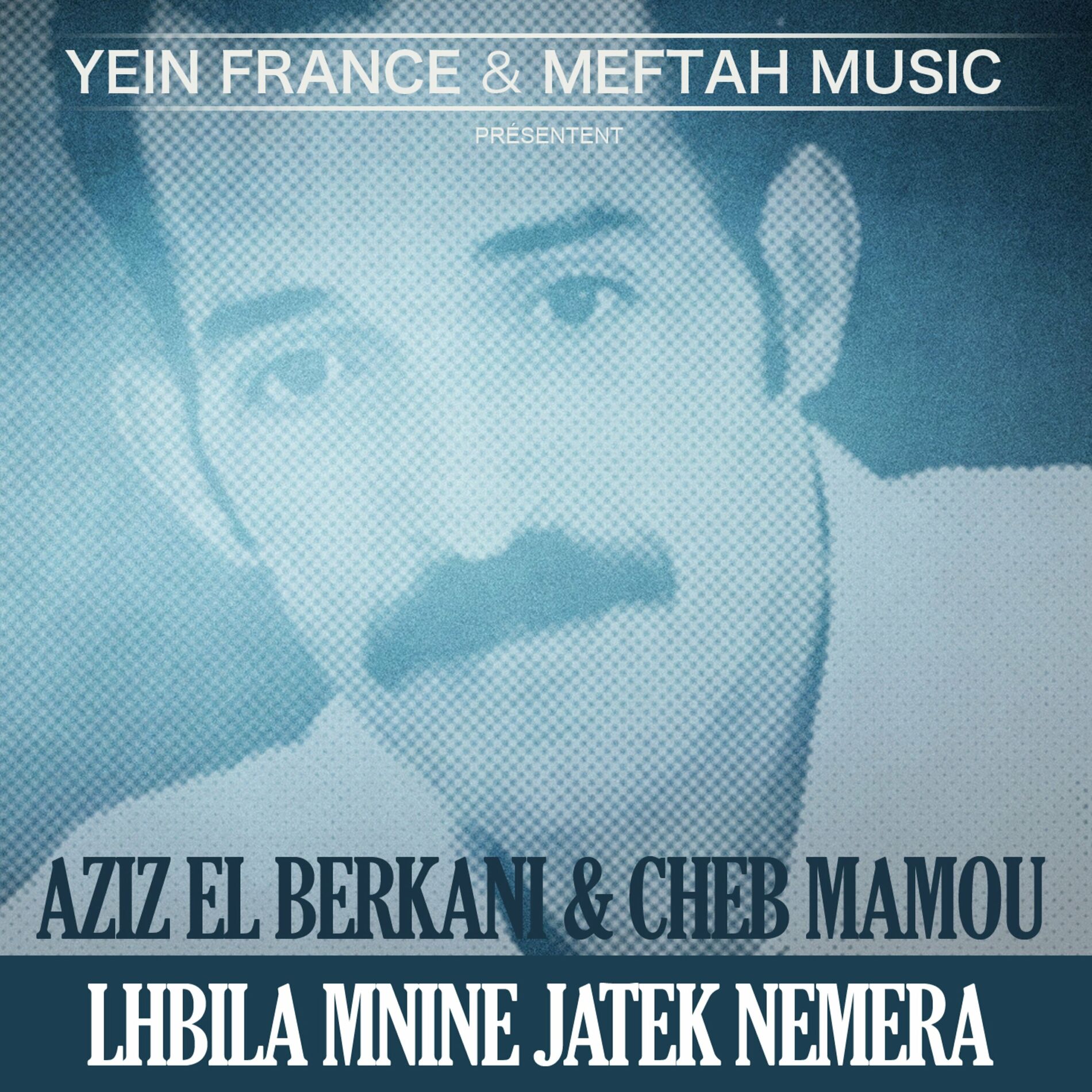 Album cover of Lhbila Mnine Jatek Nemra