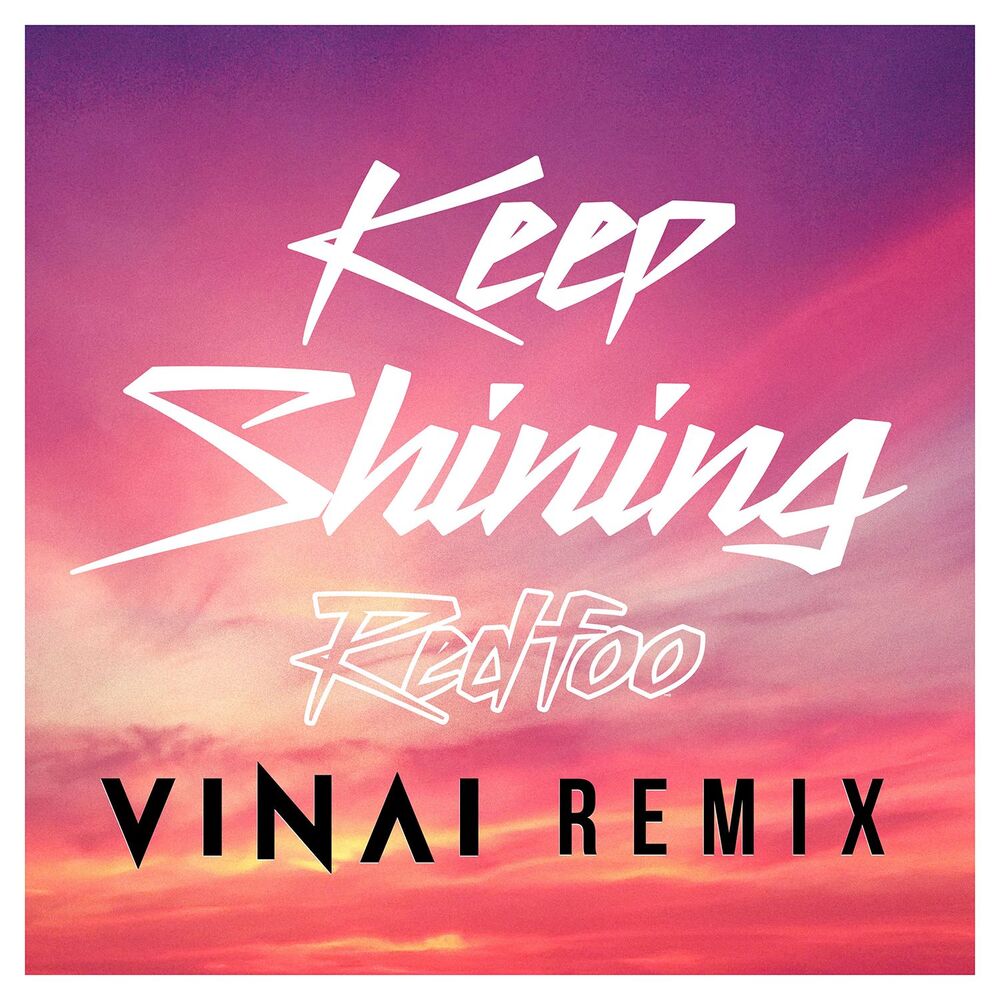Picture of Keep Shining (VINAI Remix)