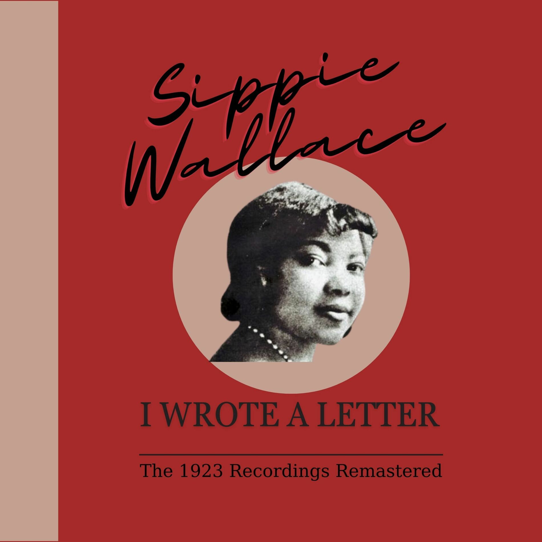 Album cover of I Wrote A Letter - The 1923 Recordings (Remastered)