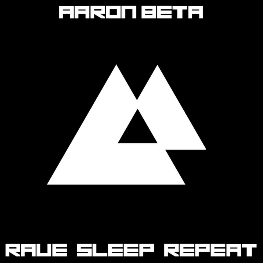 Picture of Rave Sleep Repeat