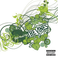 The Vines - Best Of The Vines | Deezer